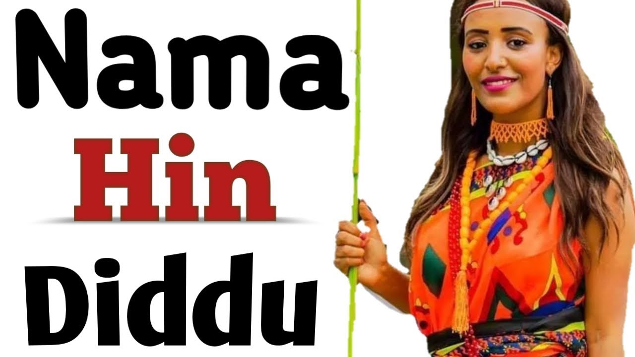 Nama Hin Diddu: Xalayyaa fi Mudaannoo Jaalalaa