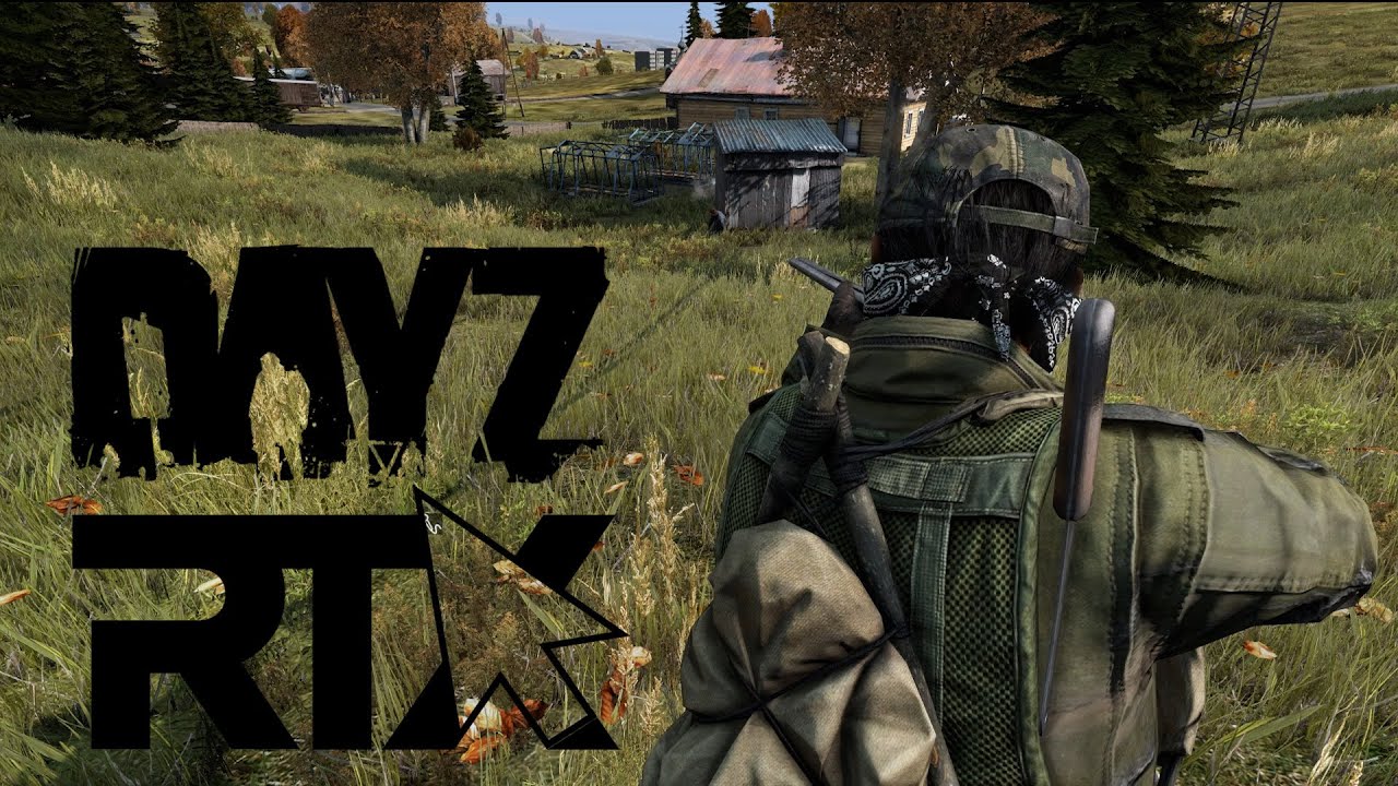 DayZ @ RTX 2016: .61 Milestone Goals