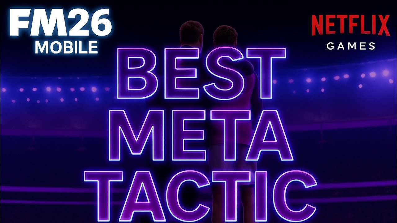 Best Meta Tactic | Football Manager 2026 Mobile