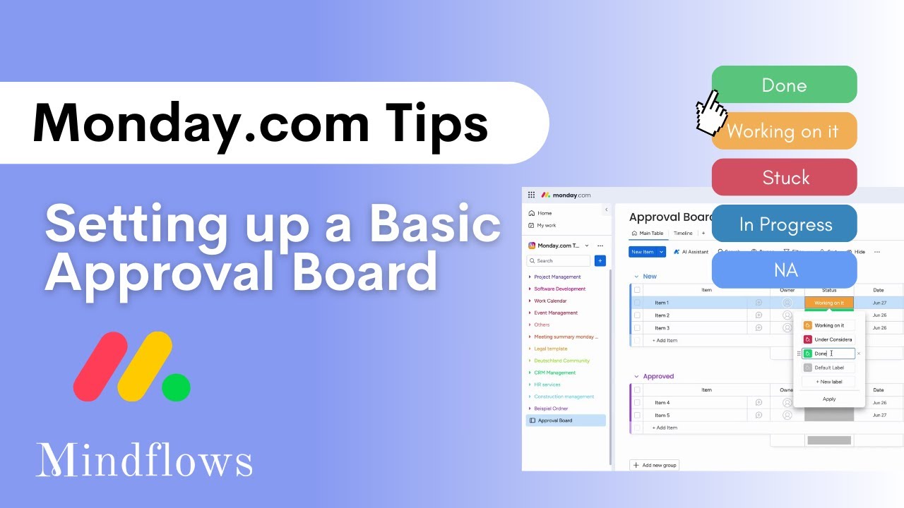 Monday.com Tips | Setting up Basic Approval Board