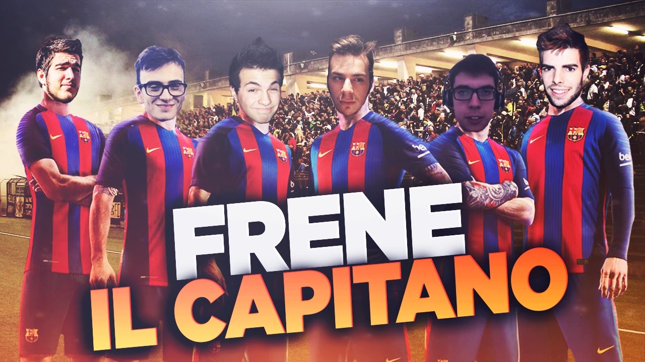 FRENE IL NUOVO CAPITANO (Scusa Yotobi)