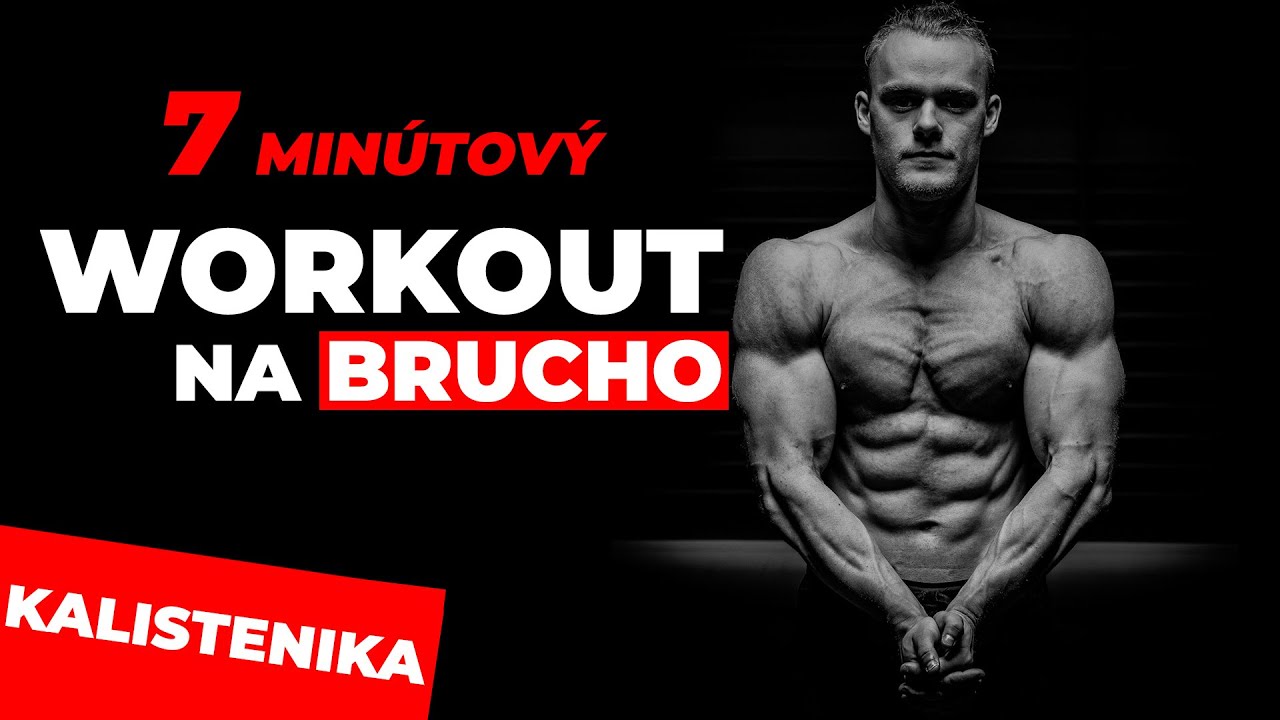 Brucho na každý deň - 7 minútový ABS WORKOUT