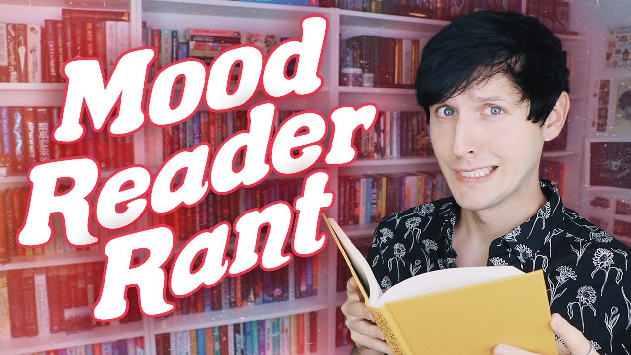 MOOD READER RANT