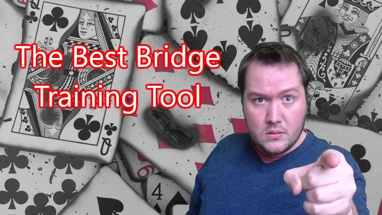 The Best Bridge Training Tool