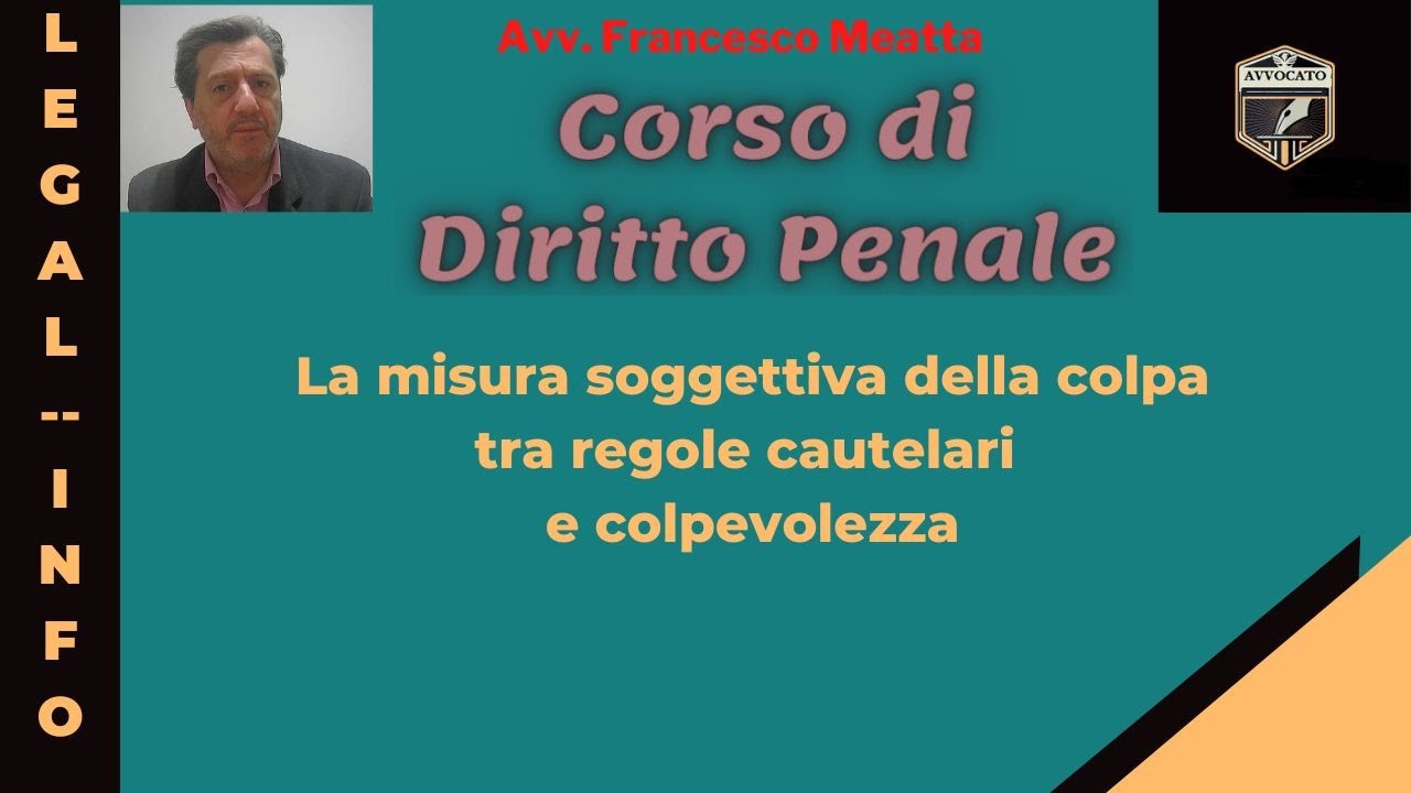 👉 La misura soggettiva della colpa nel diritto penale | Errore, regola cautelare e colpevolezza