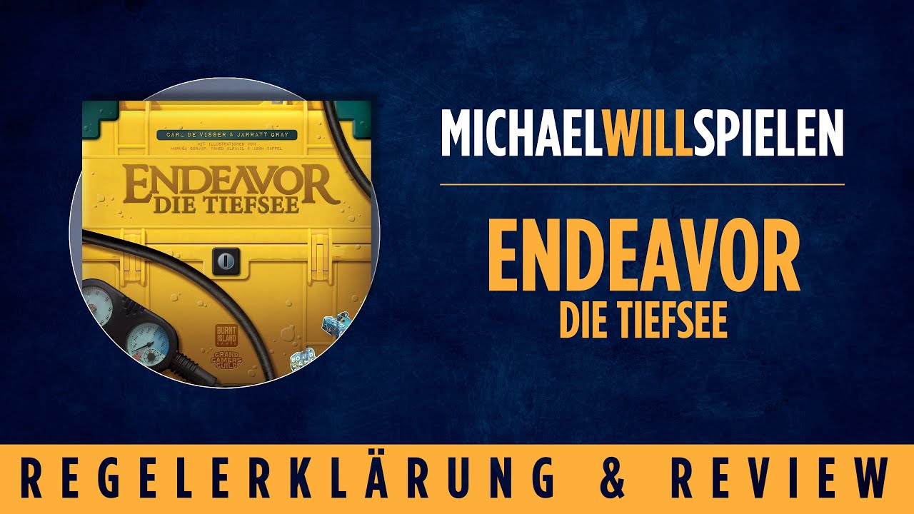 ENDEAVOR – DIE TIEFSEE – Regelerklärung und Review – Spektakuläre Erkundung der Tiefsee