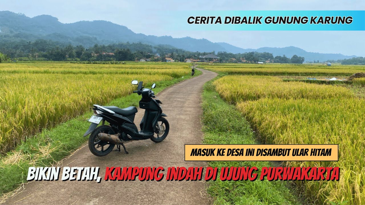 Perjalanan SERU ke Desa Gunung Karung Maniis Purwakarta
