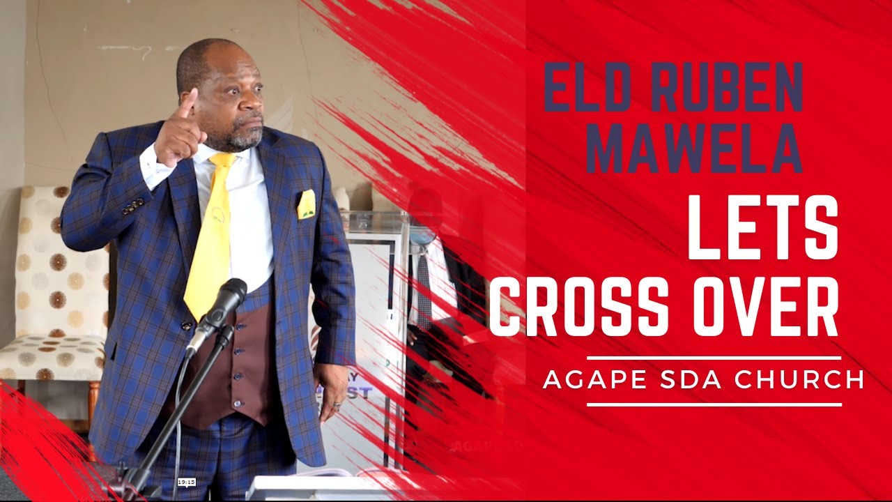 LET US CROSS OVER by | ELDER REUBEN MAWELA