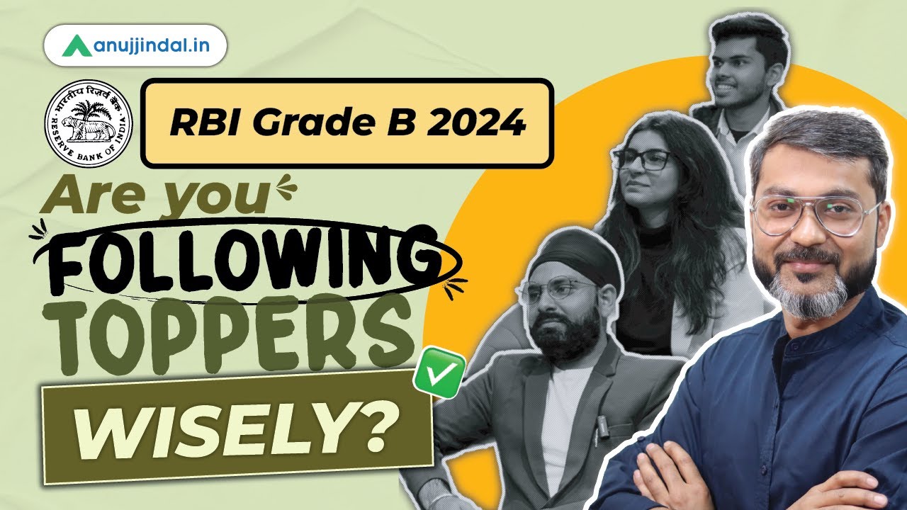 Are You Following RBI Toppers Wisely | RBI Grade B Topper Strategy | RBI Grade B 2024 Preparation