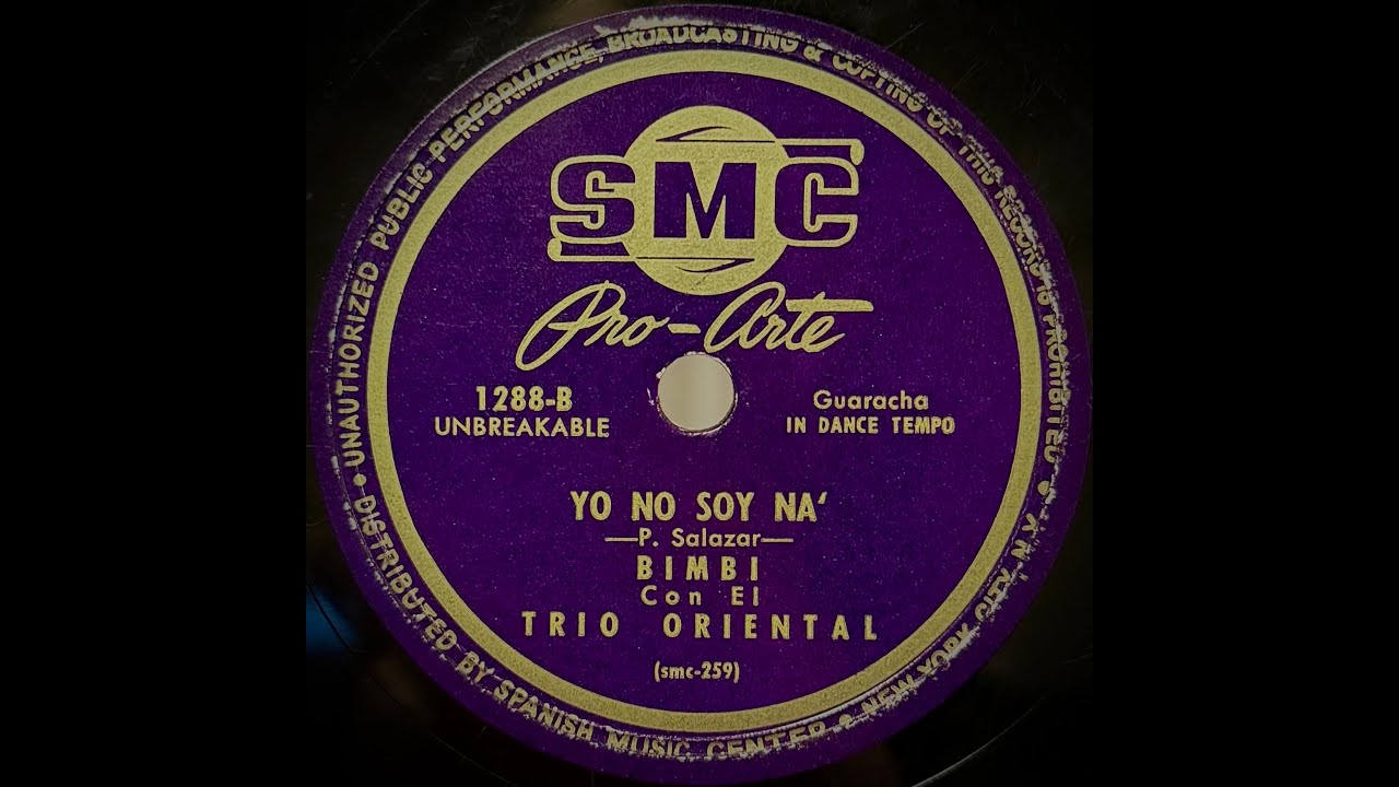 Yo No Soy Na' - Bimbi Con El Trio Oriental, Late 1950s