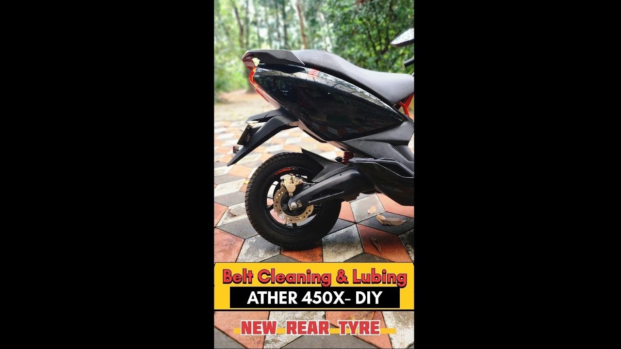 Ather 450X Belt Cleaning & Lubing DIY Experiment| New Rear Tyre Michelin City Extra #ather_electric