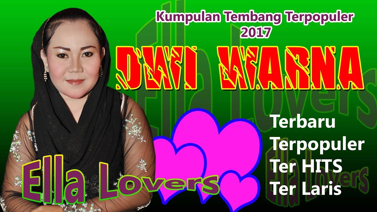 KUMPULAN TEMBANG TER POPULER DWI WARNA 2017 FULL