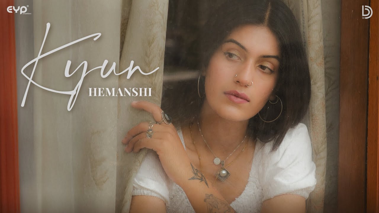 Kyun (Visualizer) | HEMANSHI | UrDebut | New Songs