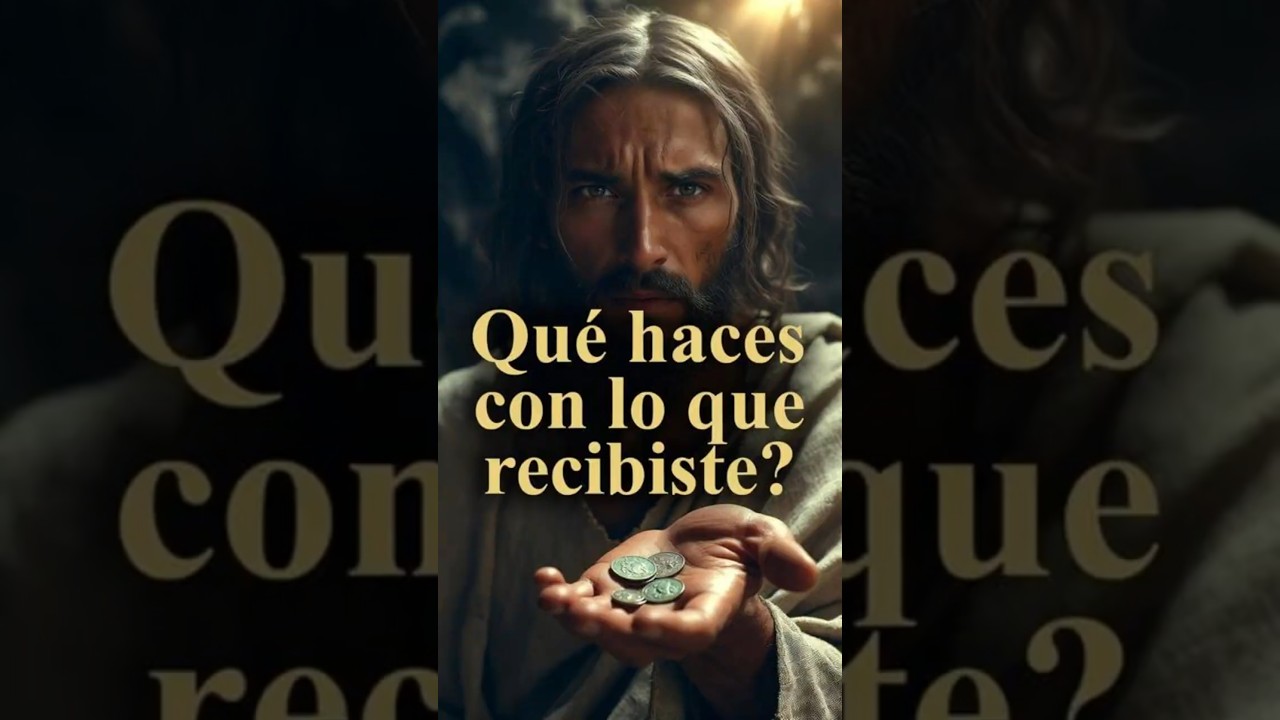 La parábola de Jesucristo que confronta tu propósito y responsabilidad 💰✨