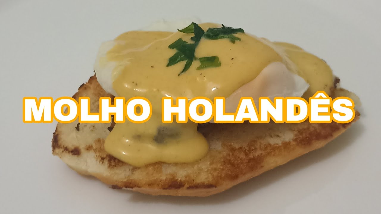 MOLHO HOLANDÊS - HOLLANDAISE RECEITA FÁCIL E RÁPIDA