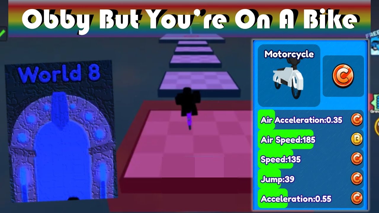 Obby But You're On A Bike World 8 (Motorcycle Speedrun)!!