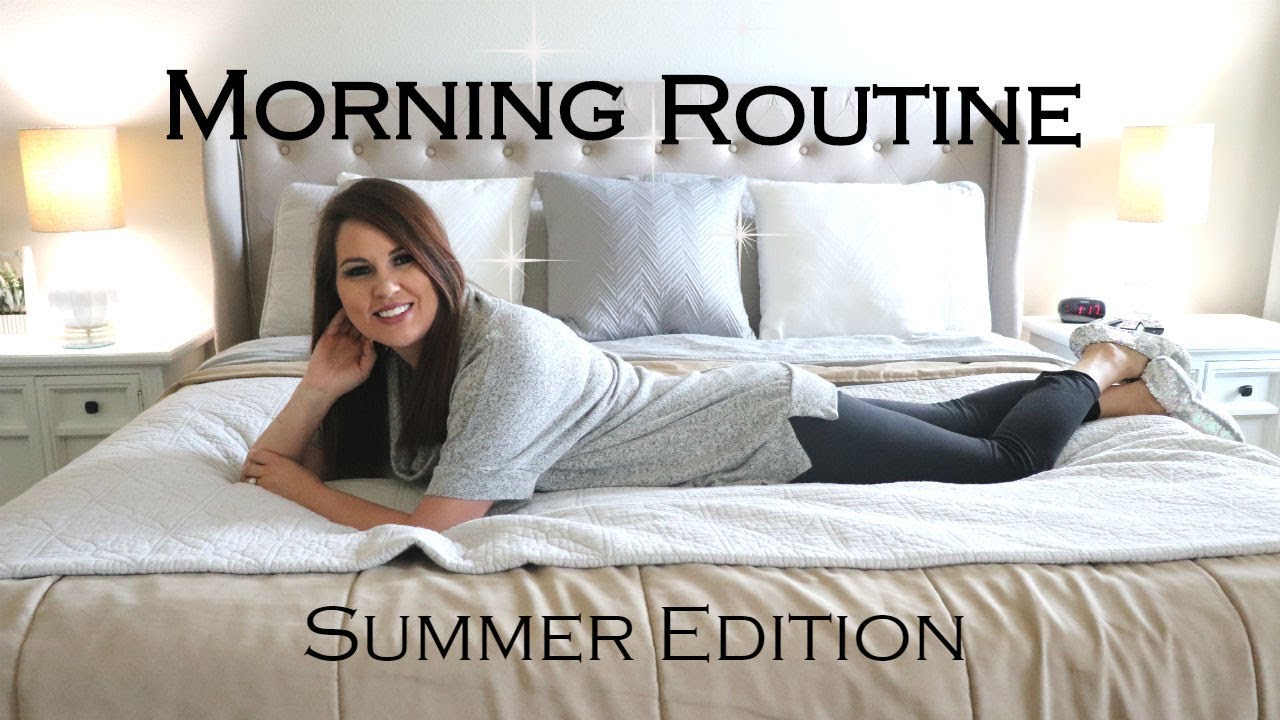 MORNING ROUTINE | WORK AT HOME MOM  | SUMMER 2018