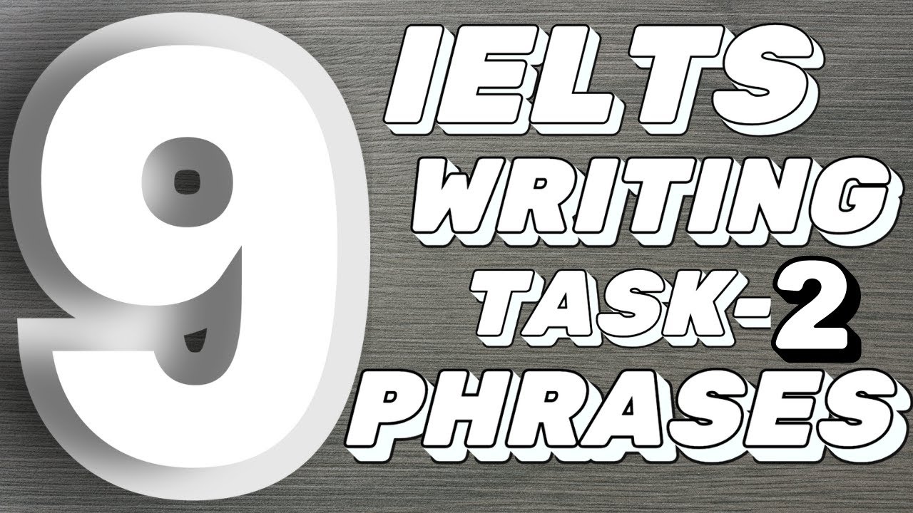 Band 9 IELTS Writing Task 2: Essential Phrases for a High Score & Practice #ieltswritingtask2