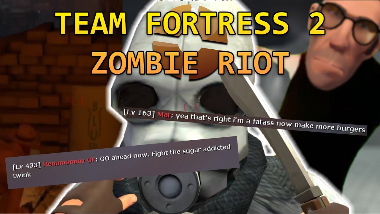 ZOMBIE_RIOT.exe | Team Fortress 2: Zombie Riot [Funny Moments]