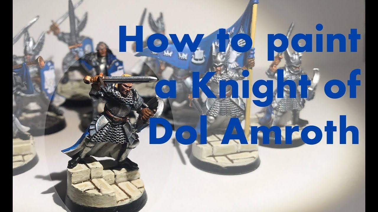 How to Paint a Knight of Dol Amroth - Battle Games in Middle Earth - Strategy Battle Game