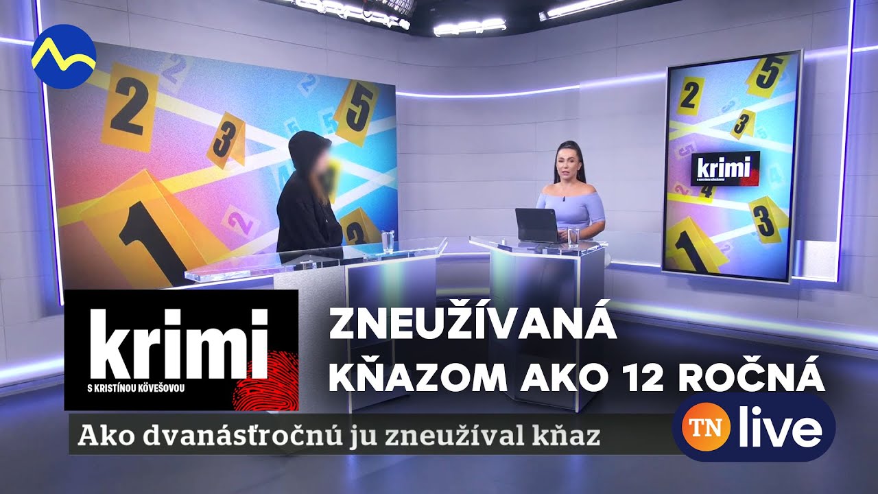 Moniku začal v 12 rokoch sexuálne zneužívať kňaz: KRIMI s Kristínou Kövešovou | TN live