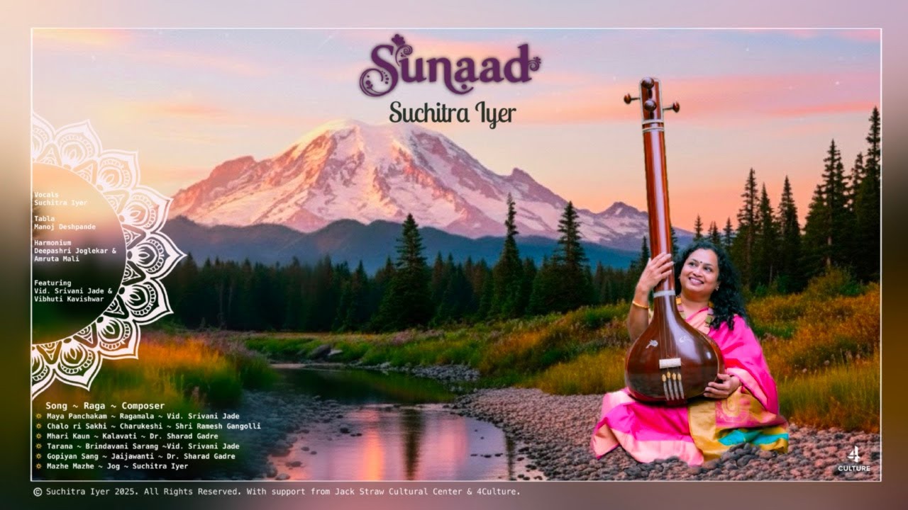 Maya Panchakam | Raga - Ragamala | Suchitra Iyer | Sunaad Album