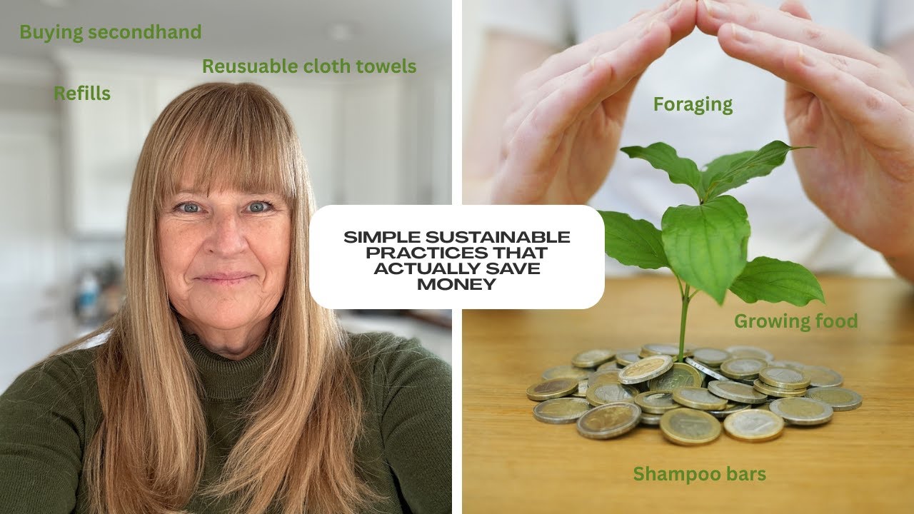 Simple Sustainable Practices That Actually Save Money
