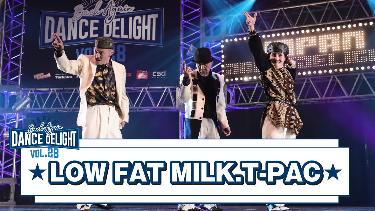 LOW FAT MILK.T-PAC_JAPAN DANCE DELIGHT VOL.28 FINAL