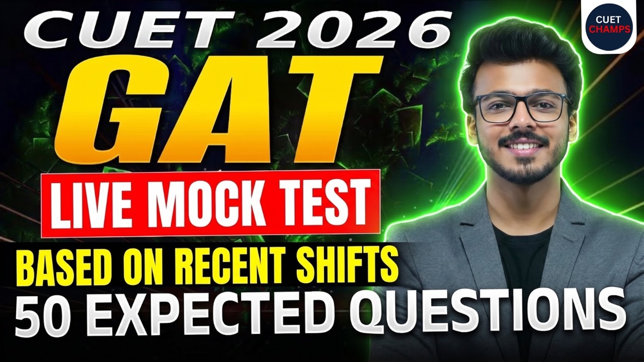 GAT Mock Test (Based on Recent SHIFTS ) | CUET 2026 | By Harsh Soni