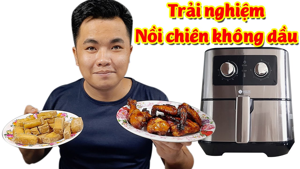 REVIEW, đ&aacute;nh gi&aacute; Nồi Chi&ecirc;n Kh&ocirc;ng Dầu, một bước ngoặt mới? | Kien Review