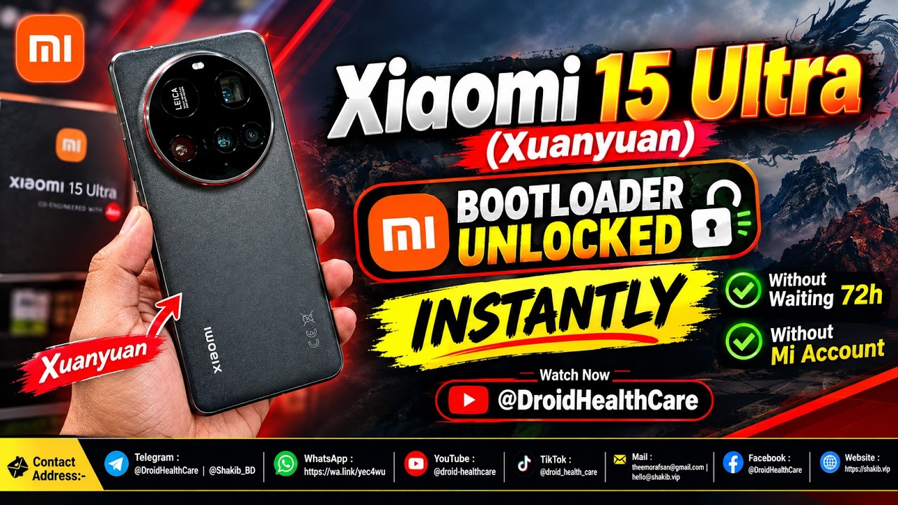 Xiaomi 15 Ultra (Xuanyuan) Bootloader Unlocked Instantly without Waiting time or Mi Account.