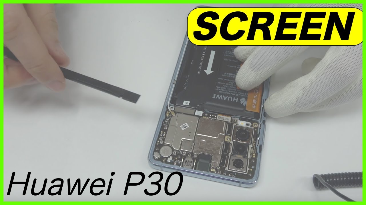 Huawei P30 Screen Replacement - Complete Guide Repair