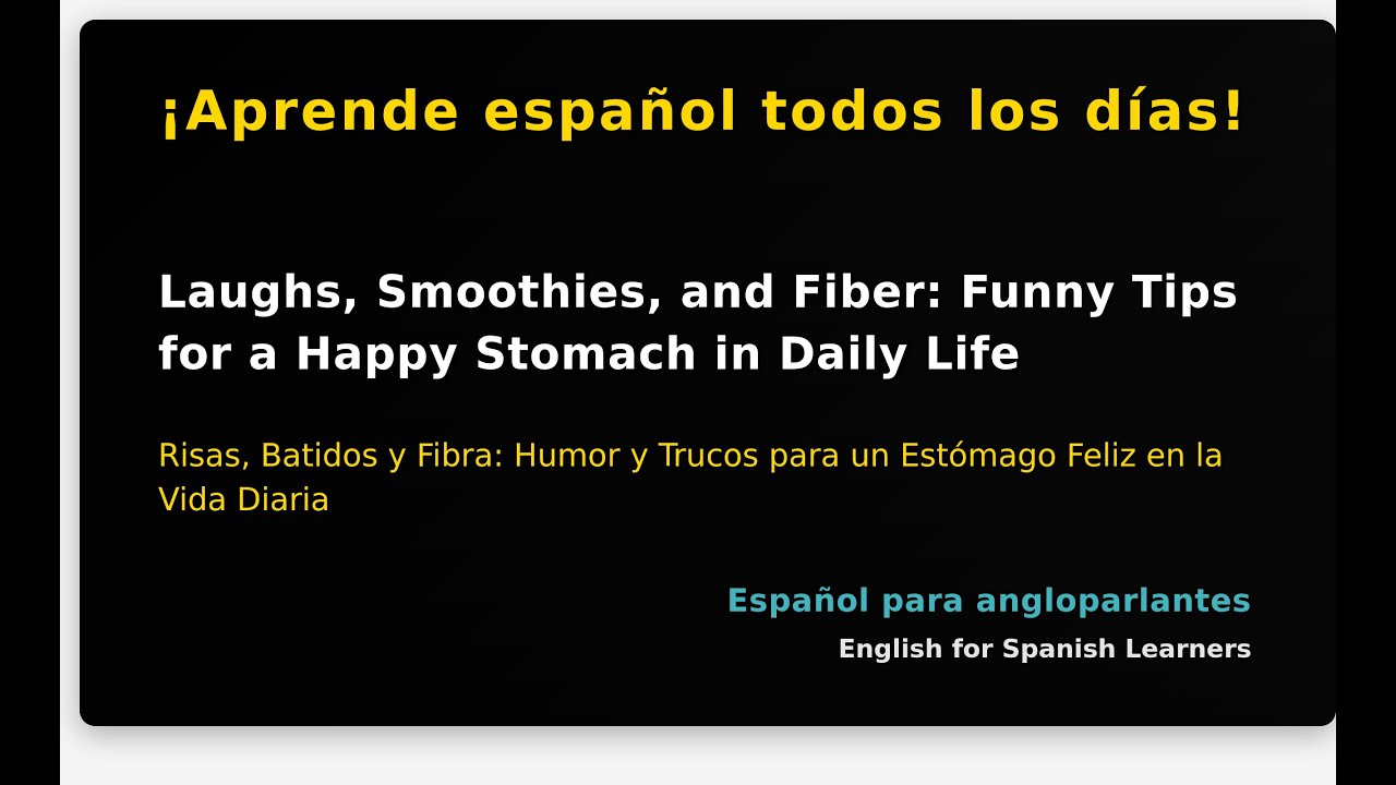 Laughs, Smoothies, and Fiber: Funny Tips for a Happy Stomach in Daily Life