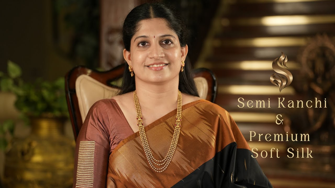 Semi Kanchipuram & Premium Soft Silk | AUG 25 | 8680897817 | Festive Collections