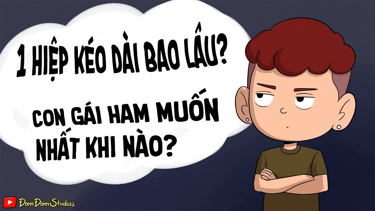 (Q&A) 1000 CÂU HỎI VỀ TÙNG DỊCH - PHỤ NỮ HAM MUỐN NHẤT KHI NÀO ?