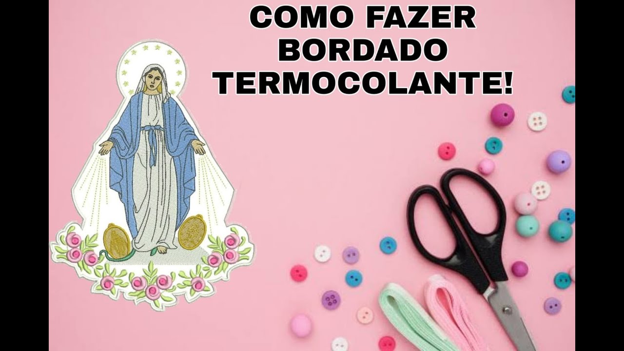 Como fazer bordado termocolante