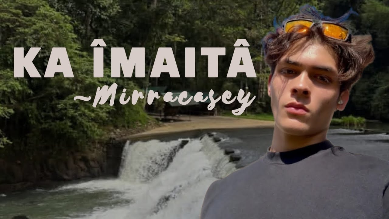 Ka îmaitâ| Bung 1-na | Ziaktu~Mirracasey