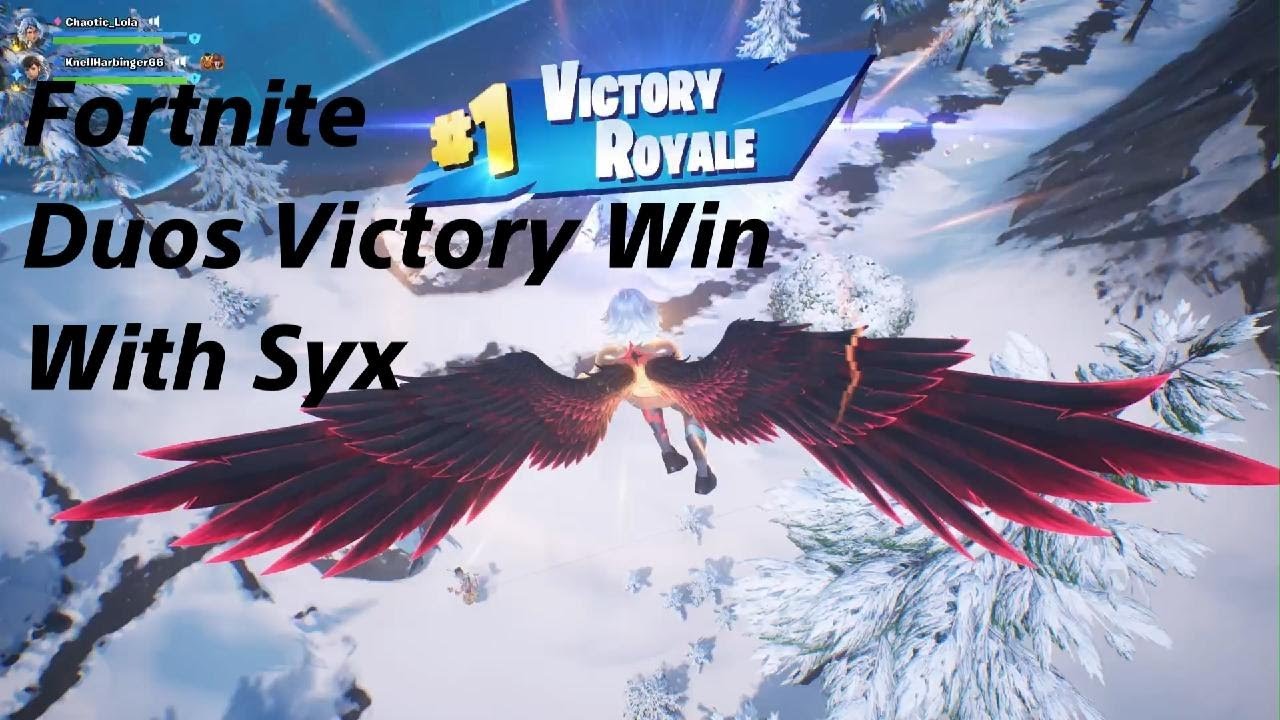 Fortnite Duos Victory Crown Win Gameplay with @SyxHarbinger66