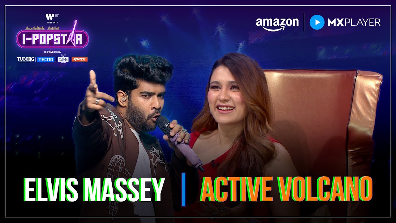 Active Volcano | Elvis Massey | I-Popstar : Vol.1 | EP05 | Amazon MX Player
