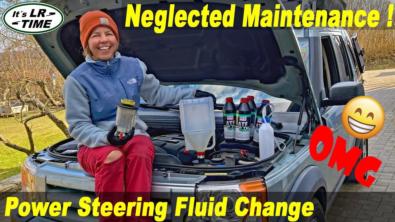 Power Steering Fluid Change - Neglected maintenance?  Land Rover Discovery LR3 LR4