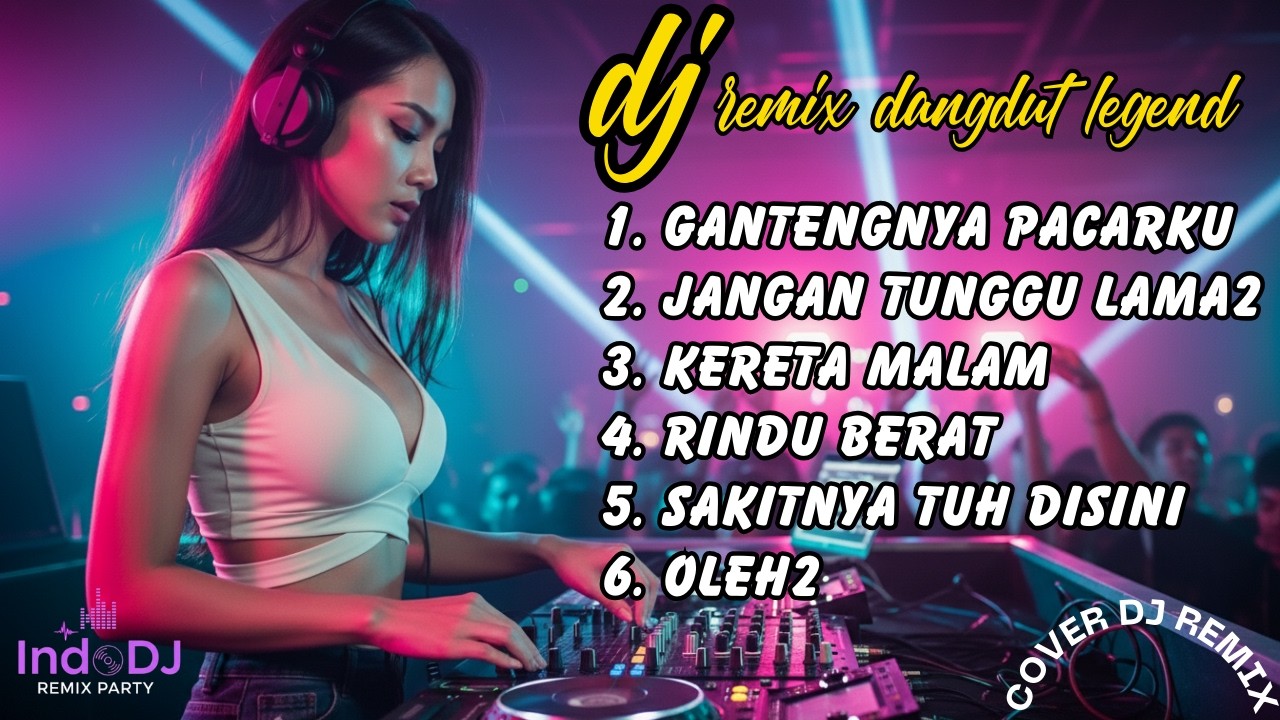 6 Lagu Dangdut Legend | Gantengnya Pacarku, Jangan Tunggu Lama2, Kereta Malam,......... Oleh2 🎧🔥