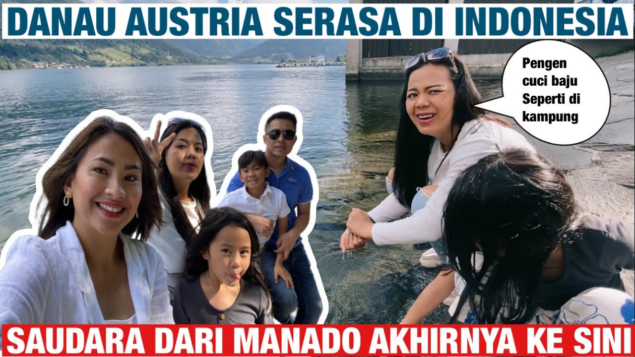 JALAN-JALAN DI ZELL AM SEE AUSTRIA || SAUDARA DARI INDONESIA PENGEN CUCI BAJU DI DANAU INI!!