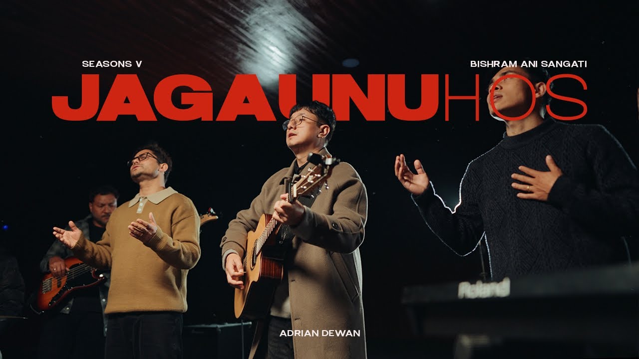 जगाउनुहोस/Jagaunuhos | Seasons V: Bishram Ani Sangati | Official Video