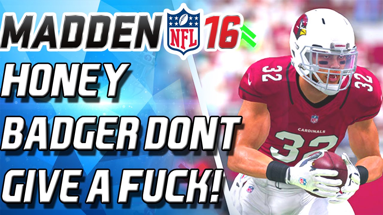 HONEY BADGER DONT GIVE A FU*K! - Madden 16 Ultimate Team -