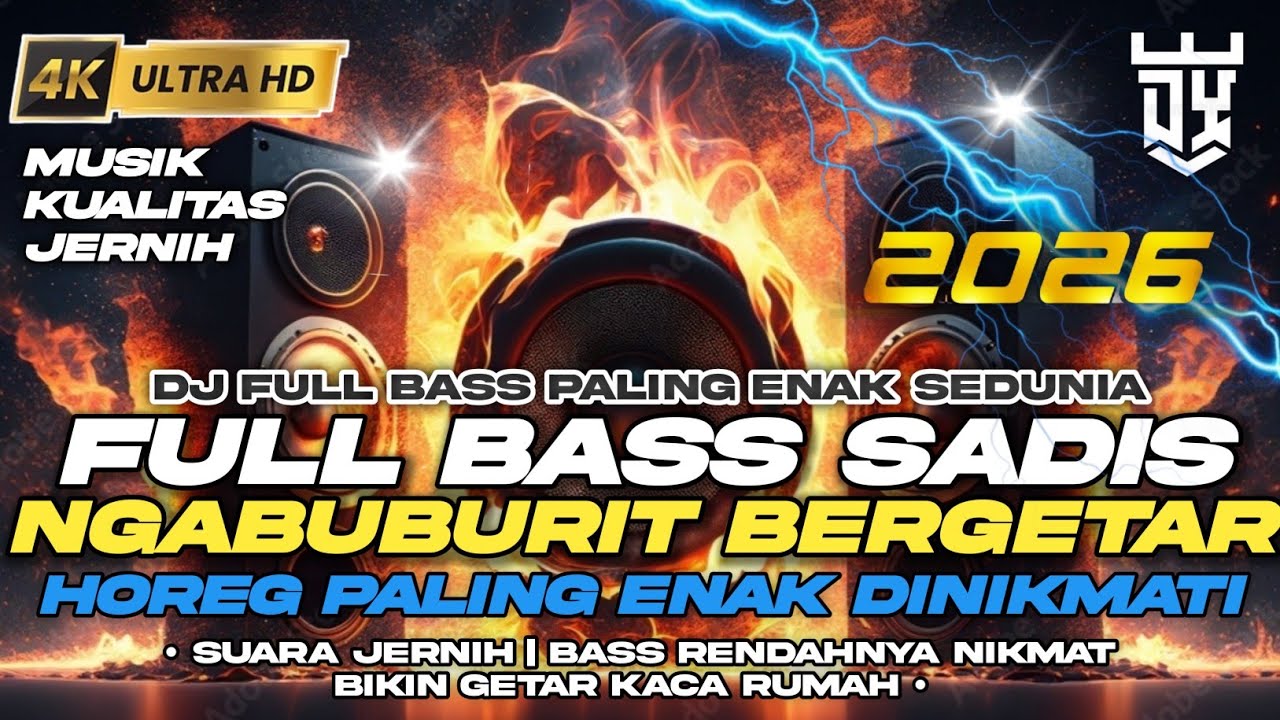 DJ FULL BASS PALING ENAK TERBARU 2026 CEK SOUND HOREG BASS SADIS BIKIN GETAR JANTUNG ( DERAY MUSIC )