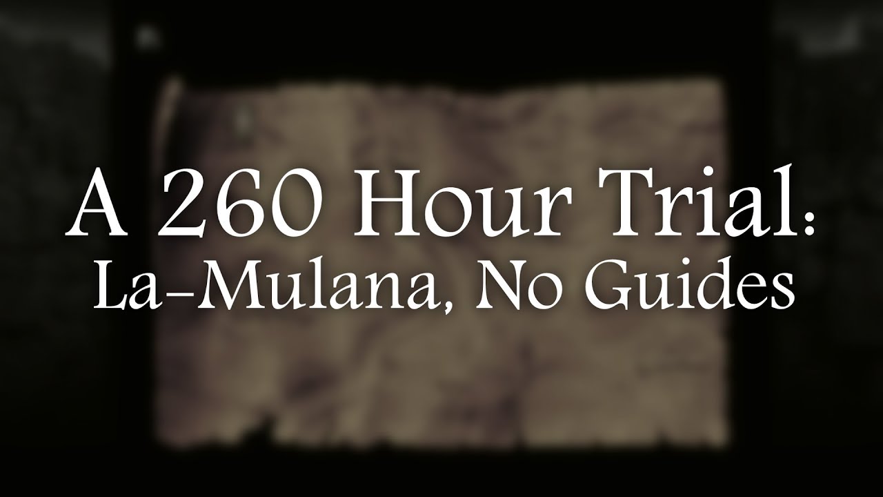 A 260 Hour Trial: La-Mulana, No Guides