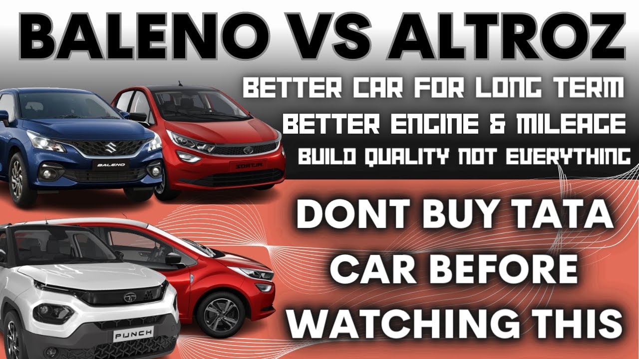 Baleno vs TATA Altroz | Problems with tata cars