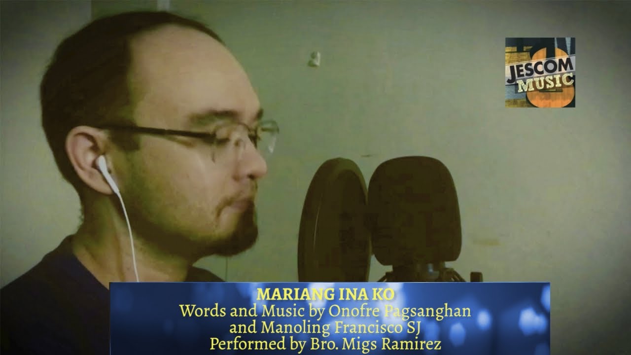 Mariang Ina Ko - Migs Ramirez