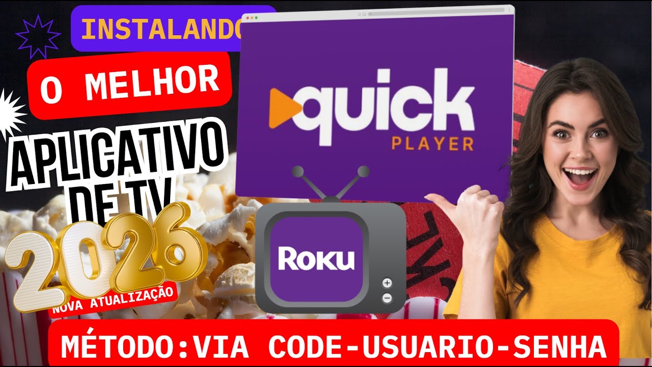 🔴 QUICK PLAYER 2026 PARA ROKU - INSTALAR /CONFIGURAR (M&Eacute;TODO C&Oacute;DIGO,USU&Aacute;RIO E SENHA) 🔴