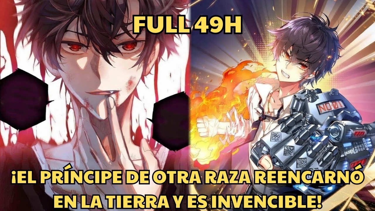 &iexcl;EL PR&Iacute;NCIPE DE OTRA RAZA REENCARN&Oacute; EN LA TIERRA Y ES INVENCIBLE! - Resumen Manhwa